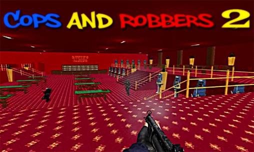 download Cops and robbers 2 apk